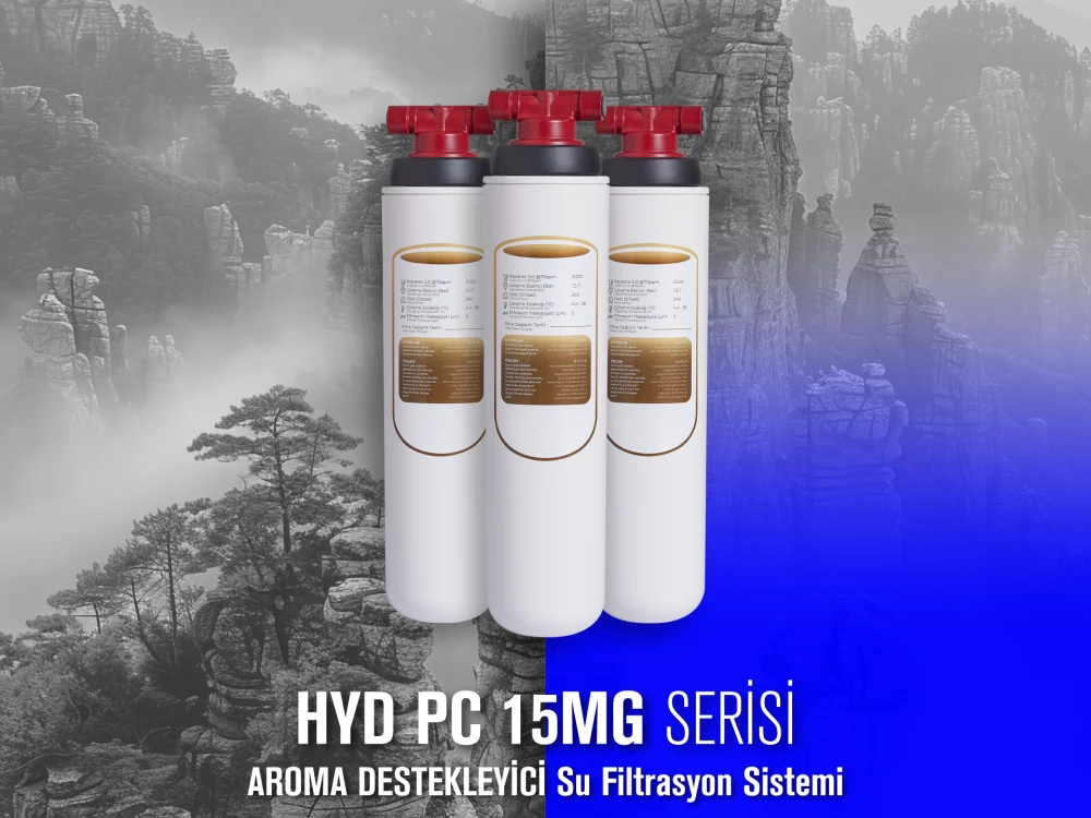 HYD PC SERİSİ AROMA DESTEKLEYİCİ SU FİLTRASYON SİSTEMİ